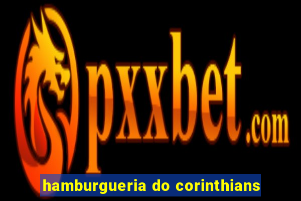 hamburgueria do corinthians