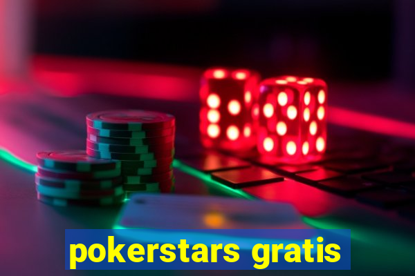 pokerstars gratis