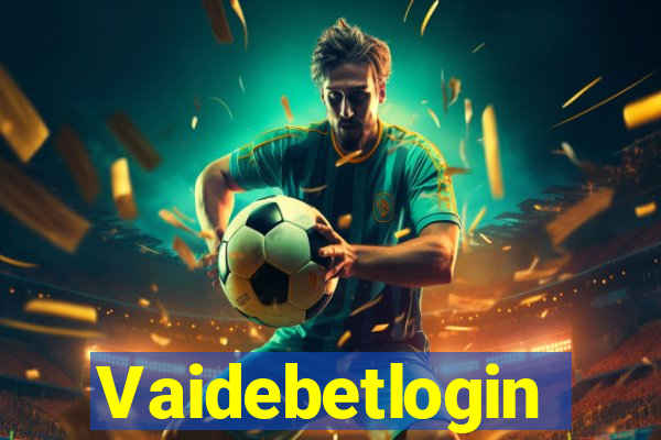 Vaidebetlogin