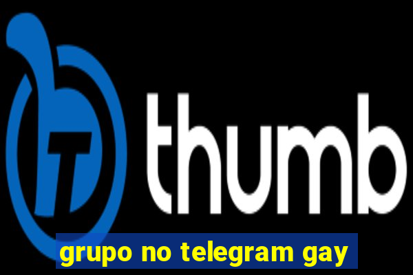 grupo no telegram gay