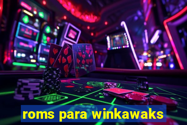 roms para winkawaks