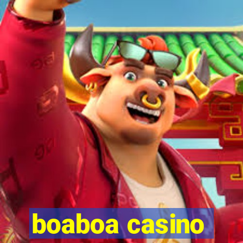 boaboa casino