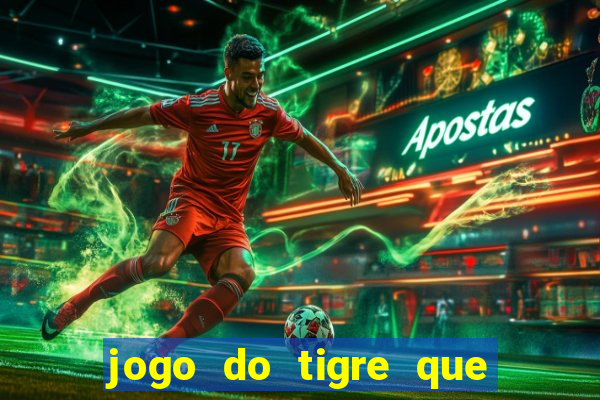 jogo do tigre que pode depositar 1 real