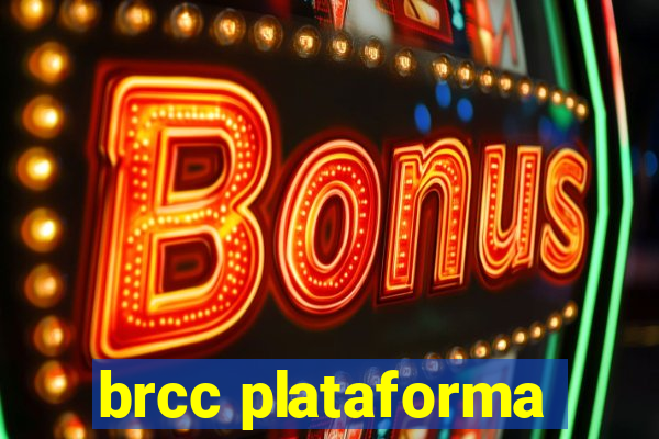 brcc plataforma