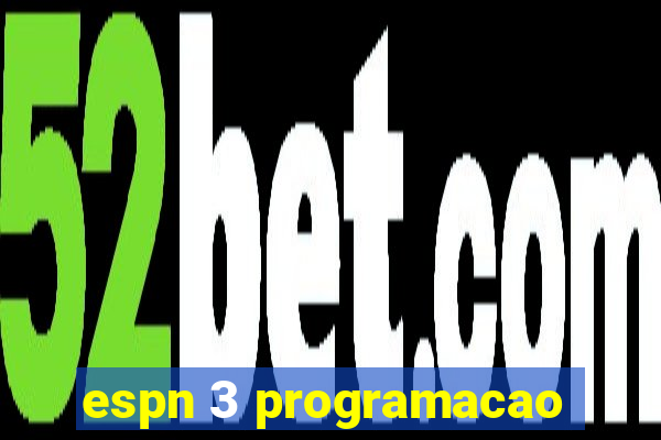 espn 3 programacao