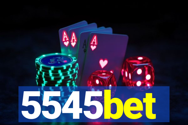 5545bet