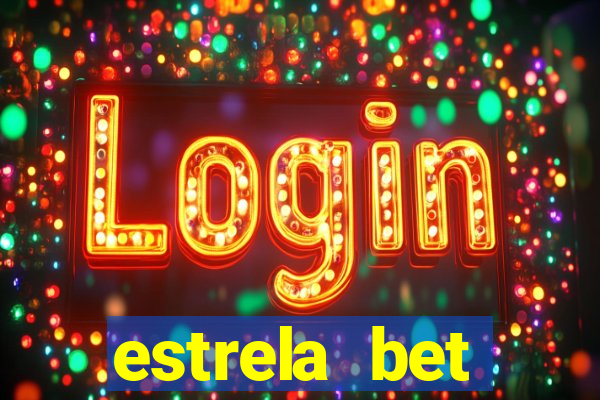 estrela bet download app