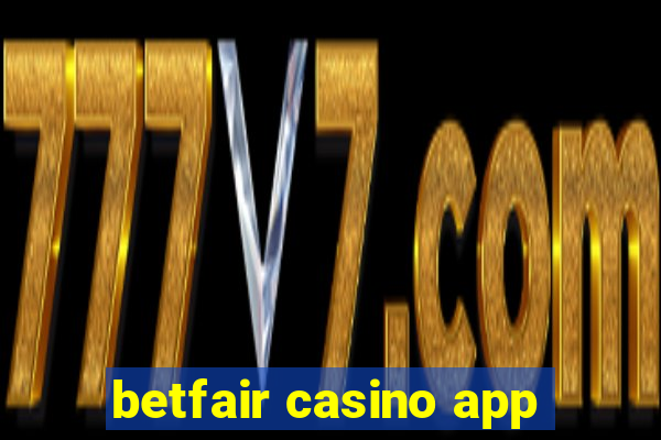 betfair casino app