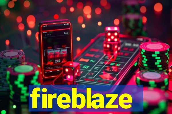 fireblaze