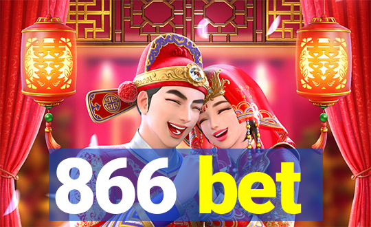 866 bet