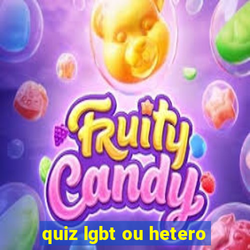 quiz lgbt ou hetero