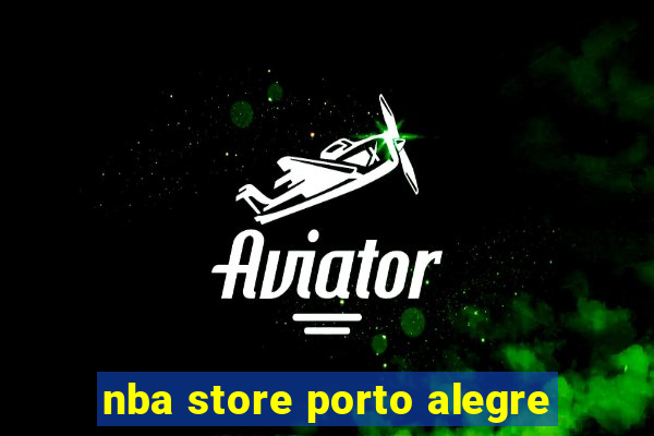 nba store porto alegre