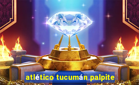 atlético tucumán palpite