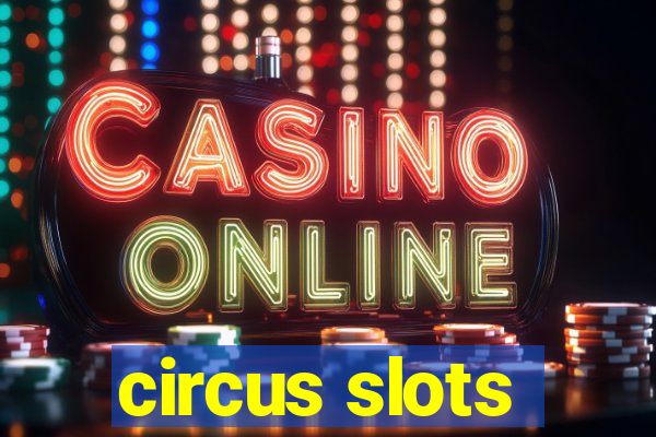 circus slots