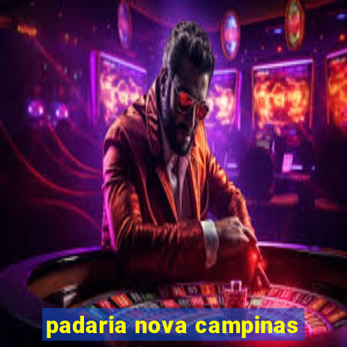 padaria nova campinas