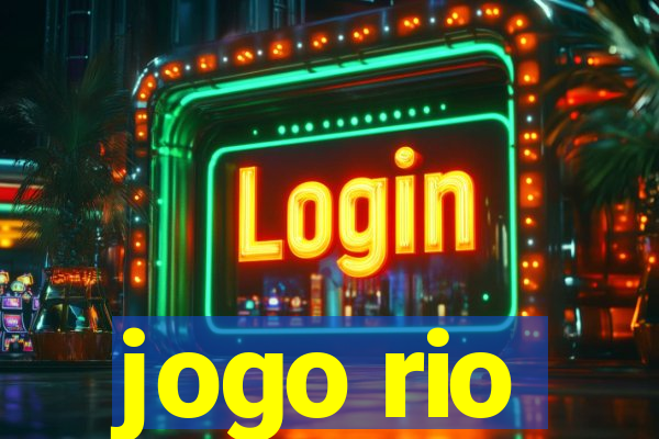 jogo rio