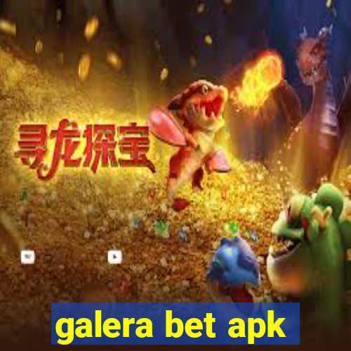 galera bet apk