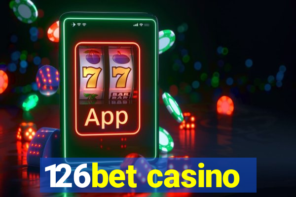 126bet casino