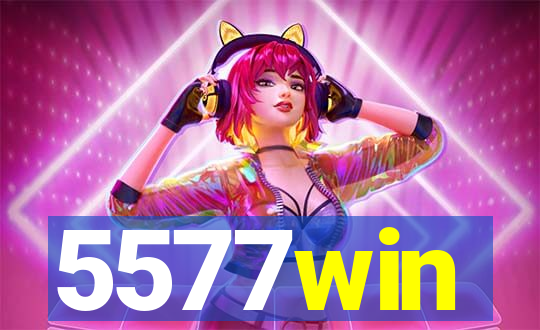 5577win