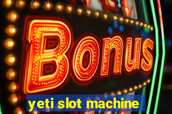 yeti slot machine