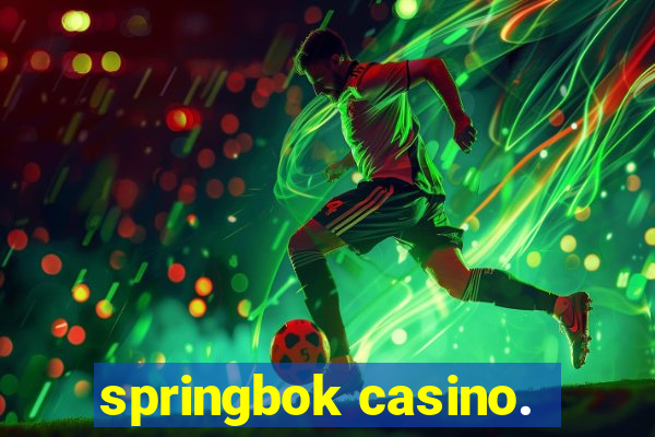 springbok casino.