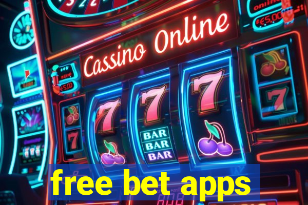 free bet apps