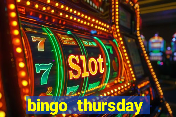 bingo thursday night near me