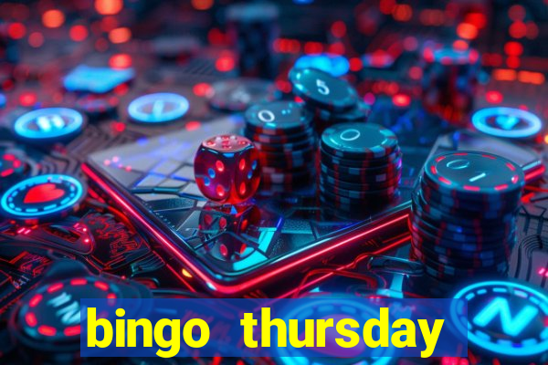 bingo thursday night near me