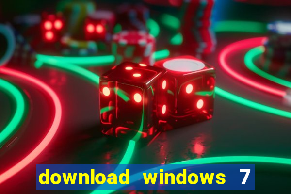 download windows 7 32 bits iso