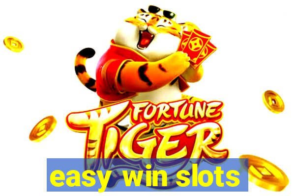 easy win slots