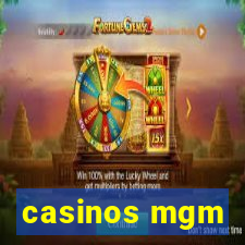 casinos mgm