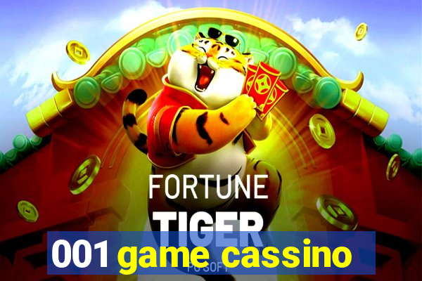 001 game cassino