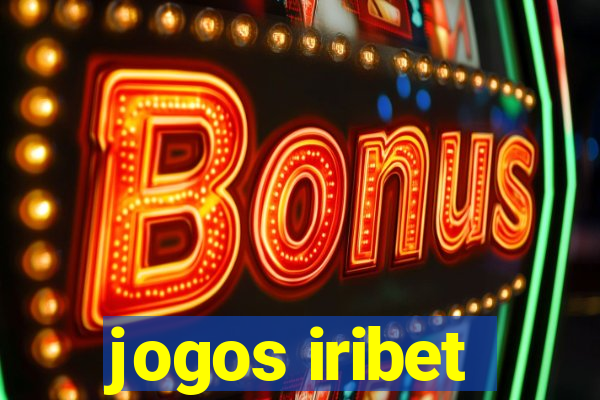 jogos iribet