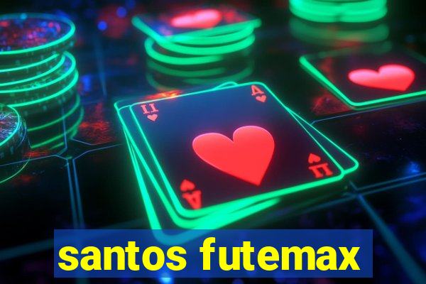 santos futemax