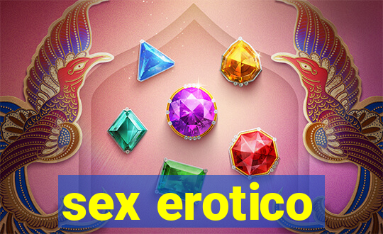 sex erotico