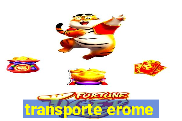 transporte erome