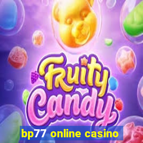 bp77 online casino