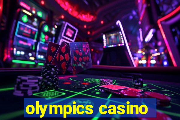 olympics casino