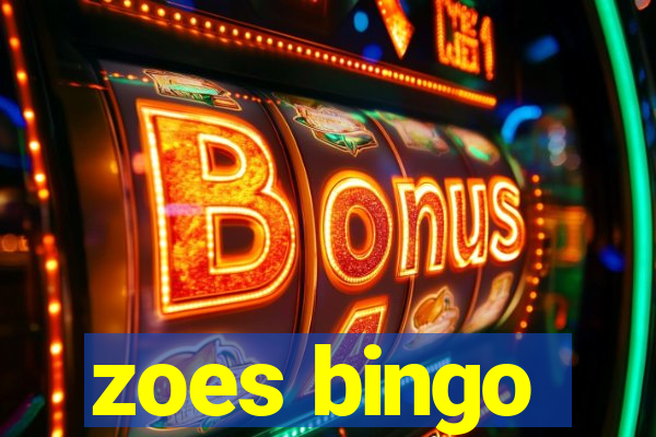 zoes bingo