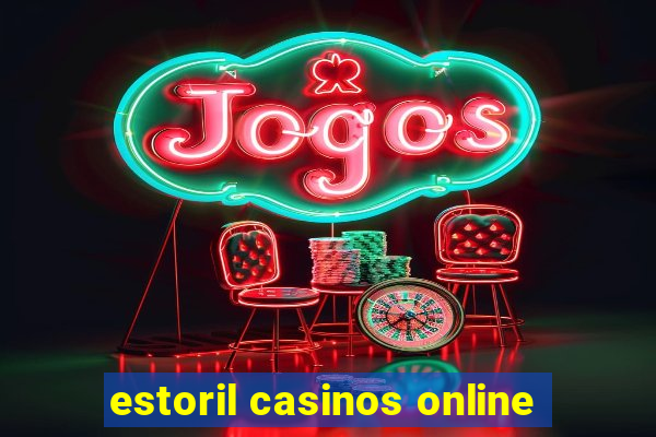 estoril casinos online