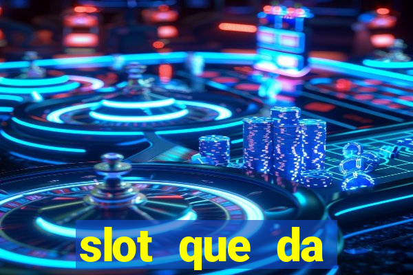 slot que da dinheiro no cadastro