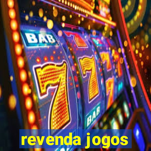 revenda jogos