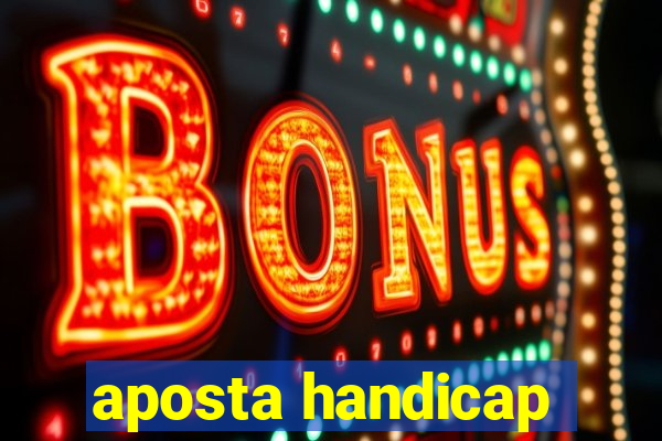 aposta handicap