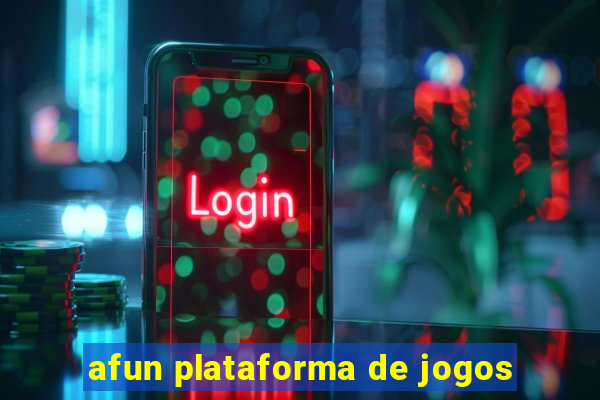 afun plataforma de jogos