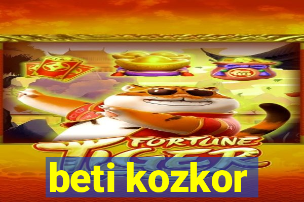 beti kozkor