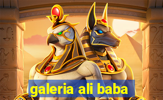 galeria ali baba