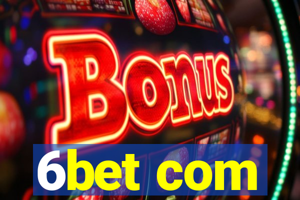 6bet com