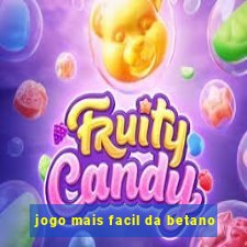 jogo mais facil da betano