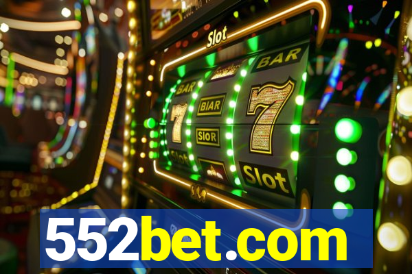 552bet.com