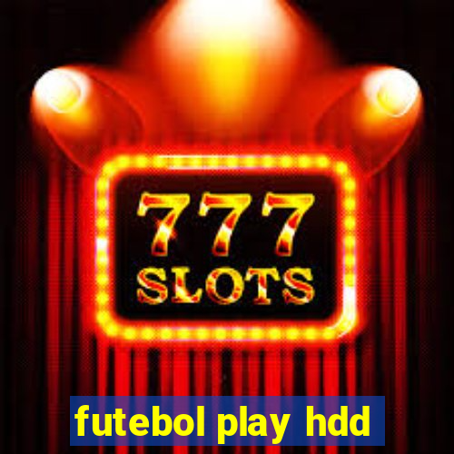 futebol play hdd